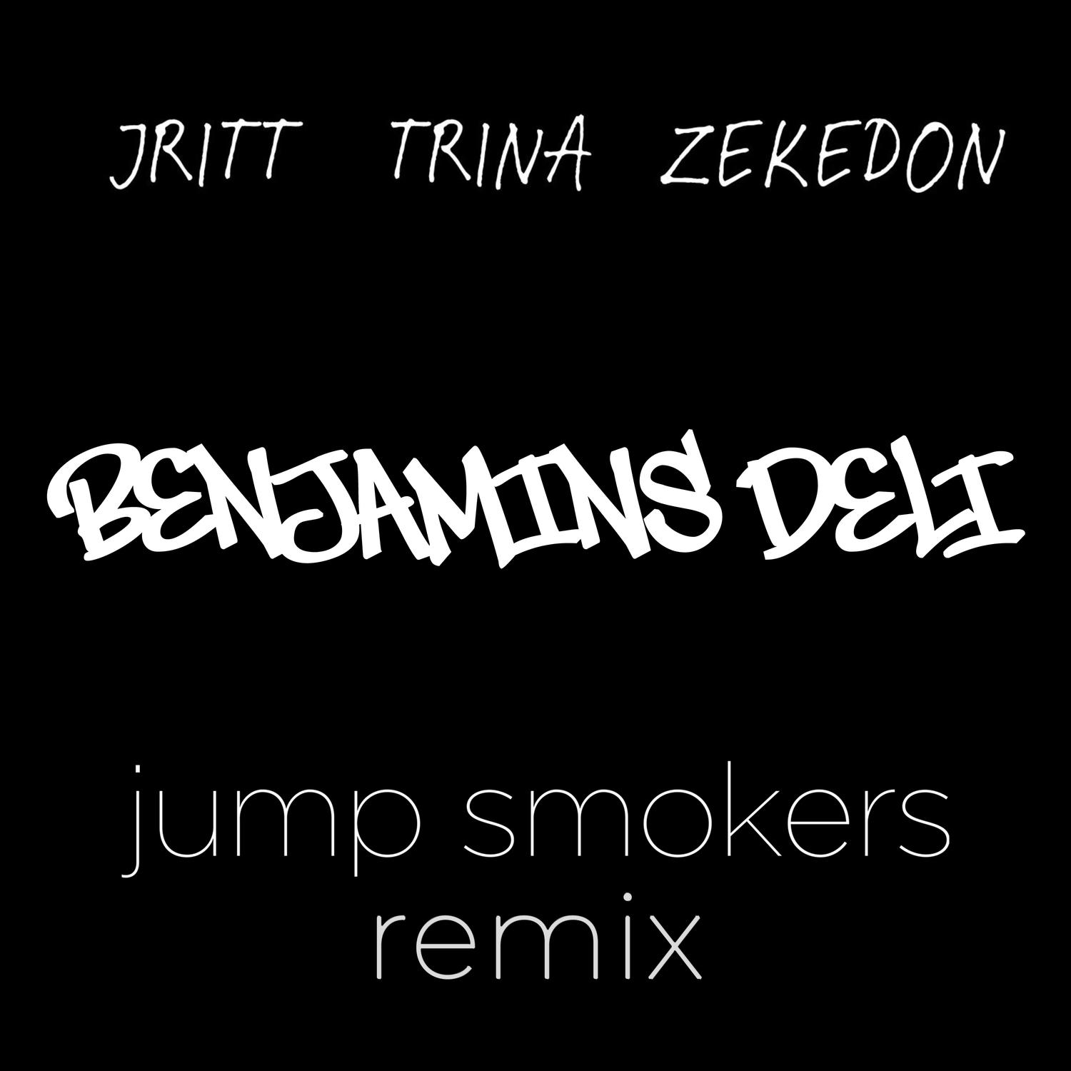 JRitt - Benjamins Deli (Jump Smokers Remix) (Instrumental)