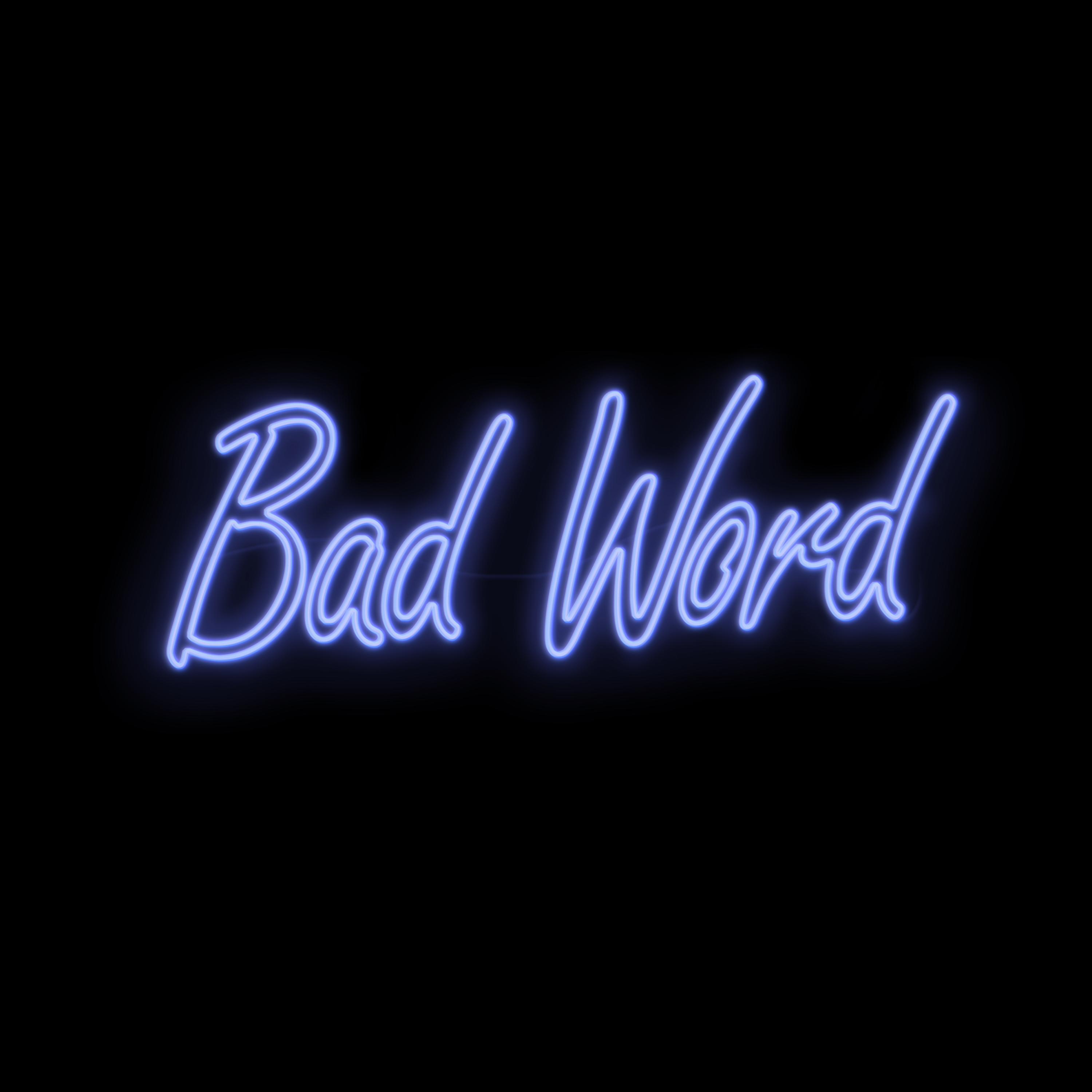 Bad Word专辑