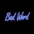 Bad Word