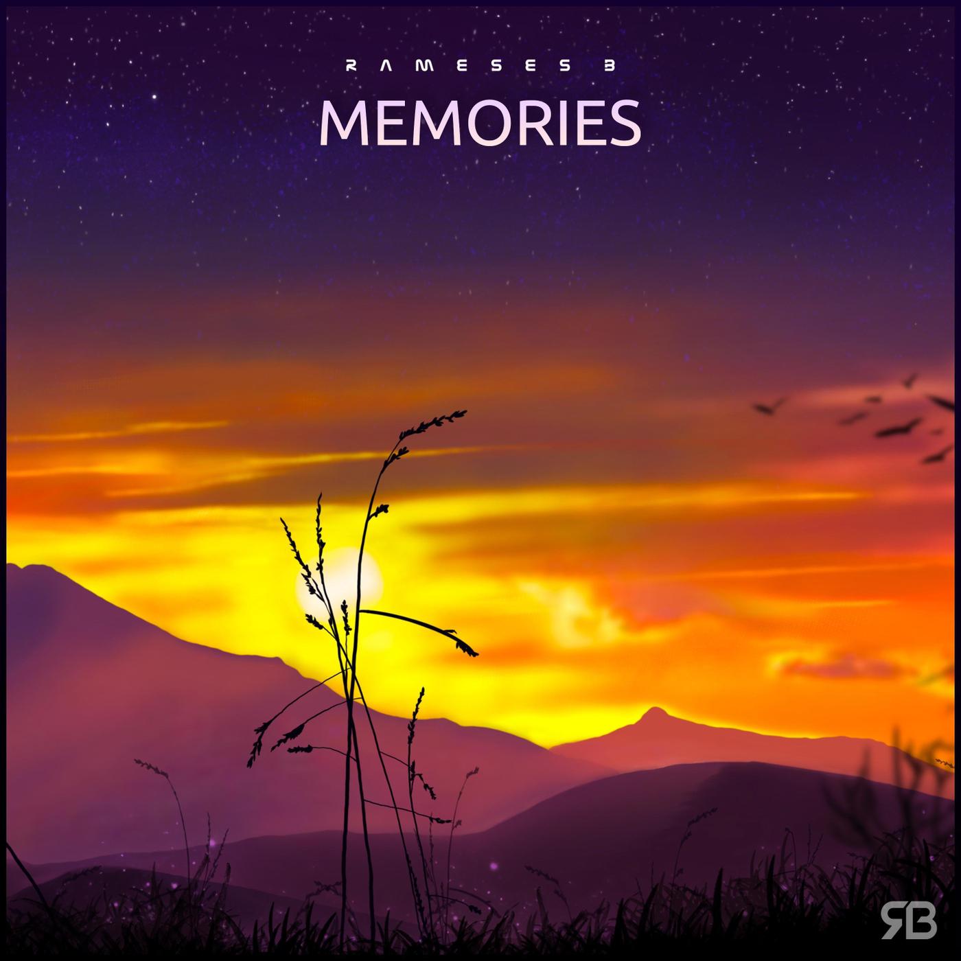 Rameses B - Memories