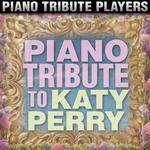 Piano Tribute to Katy Perry专辑