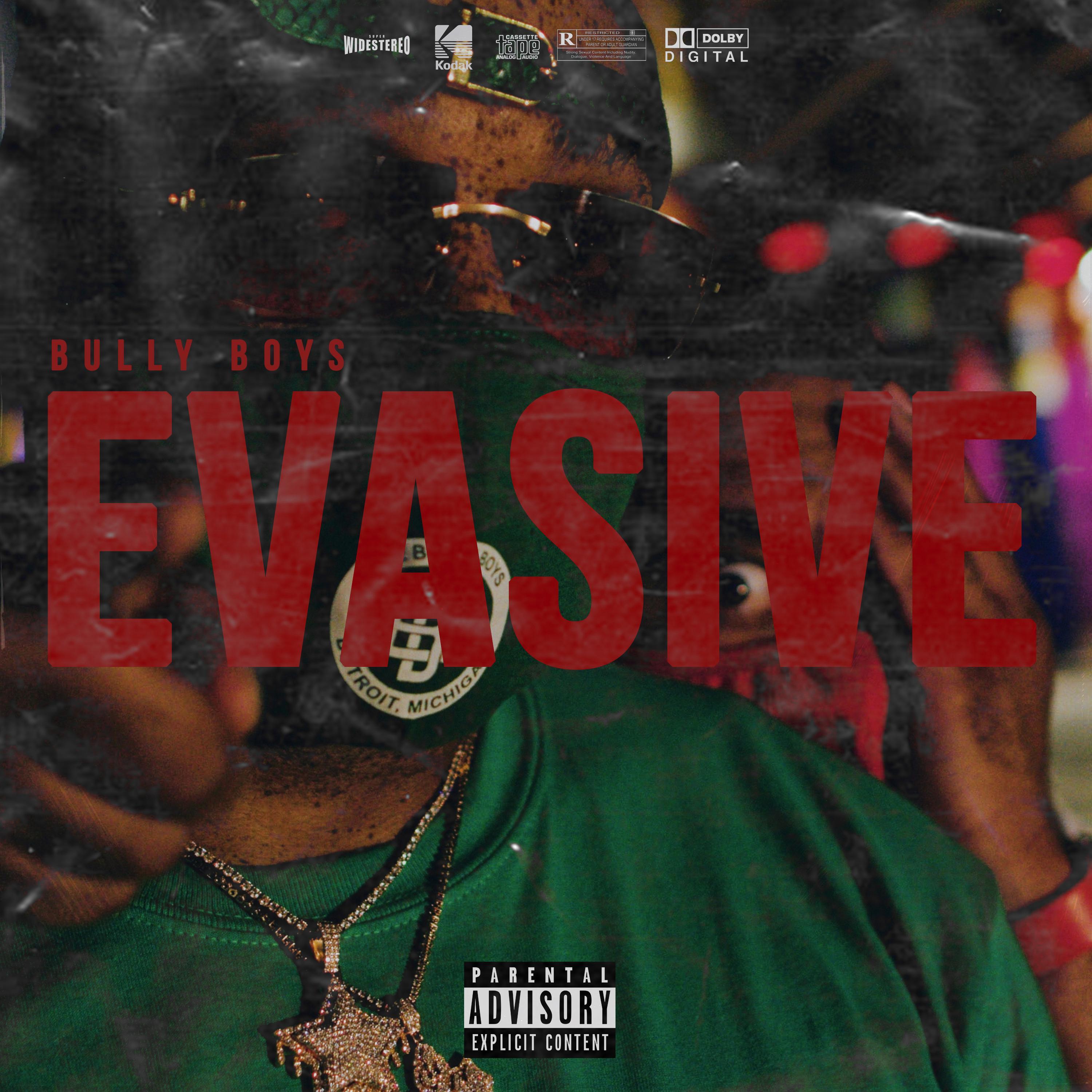 Evasive