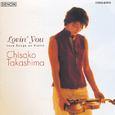 Lovin' You -Love Songs on Violin-