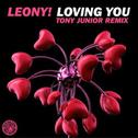  Loving You(Tony Junior Remix)专辑