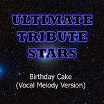 Rihanna - Birthday Cake (Vocal Melody Version)专辑