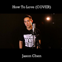 How To Love专辑