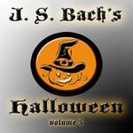 J.S. Bach's Halloween Volume Three专辑