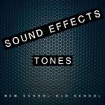 Sound Effects Tones New School Old School专辑