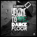 Welcome to the Dancefloor专辑