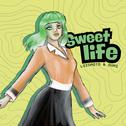 Sweet Life专辑