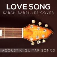 Sara Bareilles-Love Song