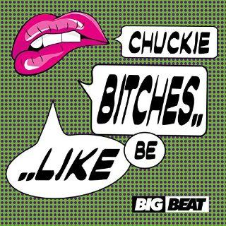 B**ches Be Like (Radio Edit)专辑