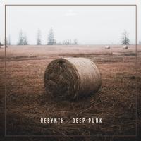 Resynth - Deep Punk