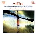 WEBERN: Passacaglia / Symphony / Five Pieces专辑