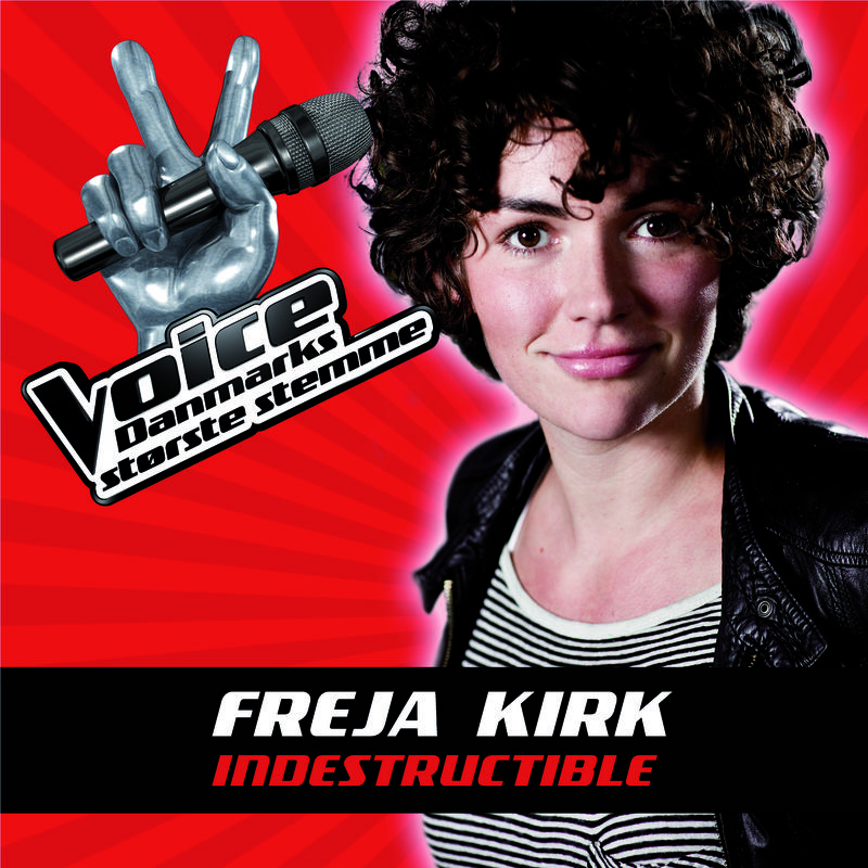 Freja Kirk - Indestructible