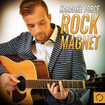 Karaoke Force: Rock Magnet专辑