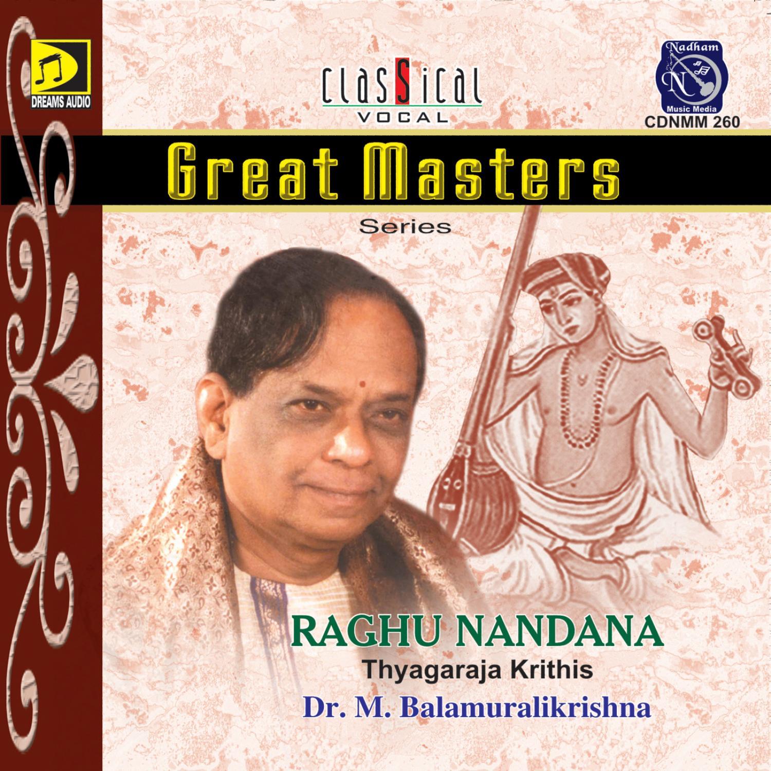 Great Masters Series-Raghu Nandhana