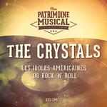 Les idoles américaines du rock 'n' roll : The Crystals, Vol. 1专辑