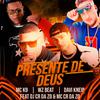 WZ Beat - Presente de Deus