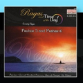 Ragas And Time Of The Day: Evening Ragas - Prahar 5 And Prahar 6
