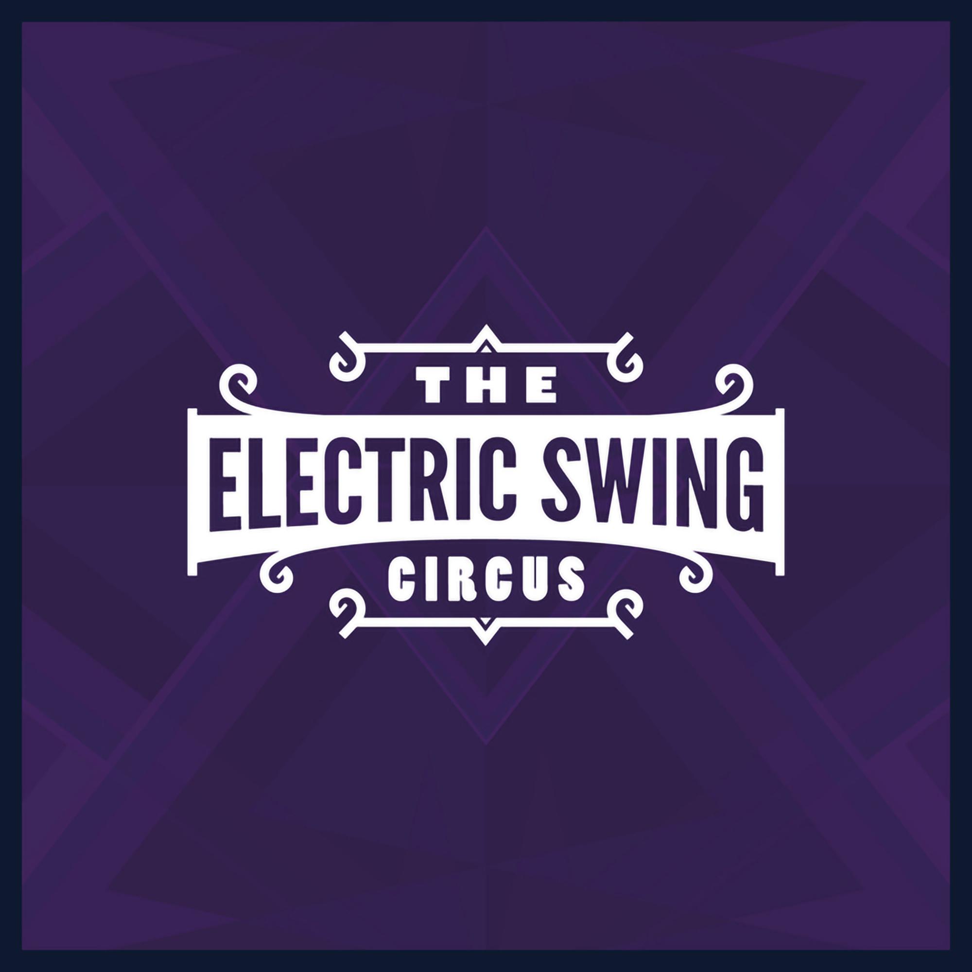 The Electric Swing Circus - Mellifluous