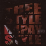 Freestyle B4 Paystyle专辑