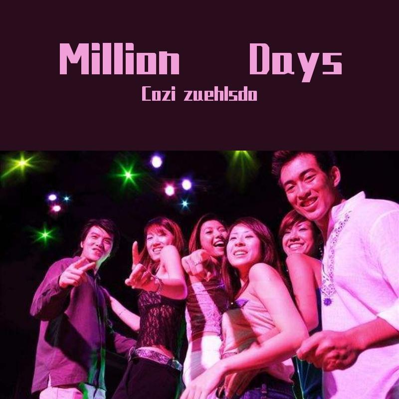 Million Days