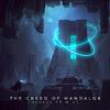 Kibacs - The Creed of Mandalor