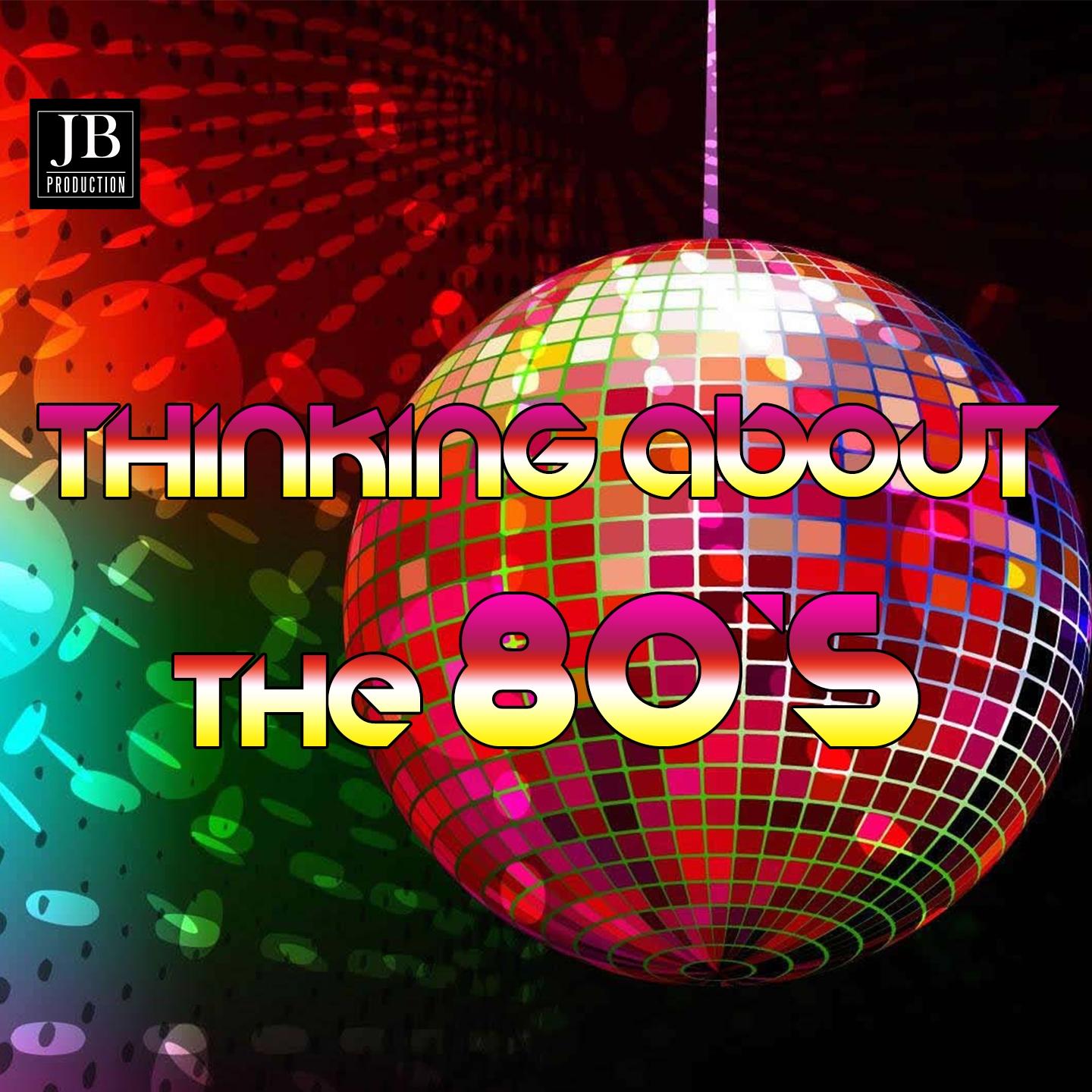 Thinking About The 80's Vol 2