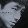 第1张精选辑 Harlem No.1 (1987-1998)专辑