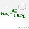 BE NATURE专辑