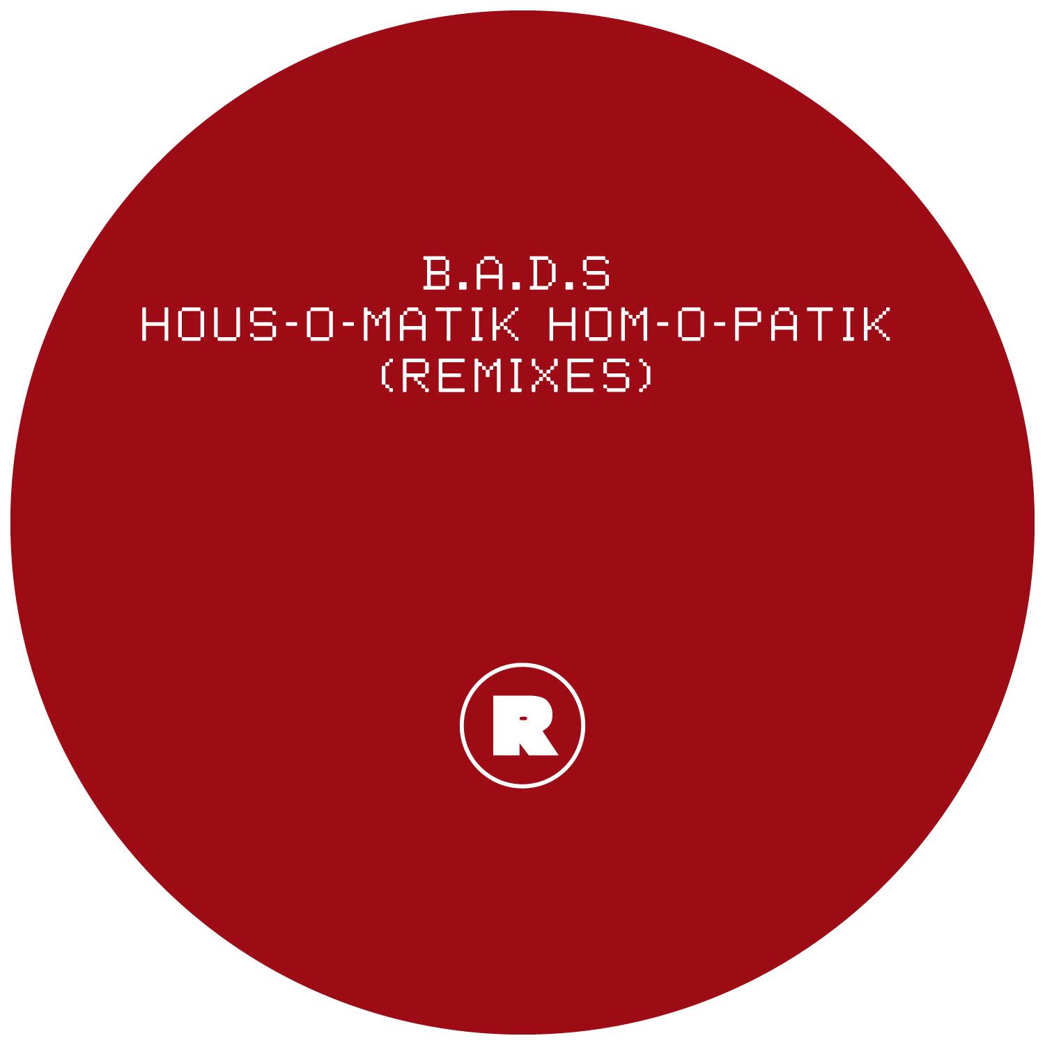 HOUS-O-MATIK HOM-O-PATIK (Remixes)