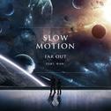 Slow Motion (feat. Rikki)专辑