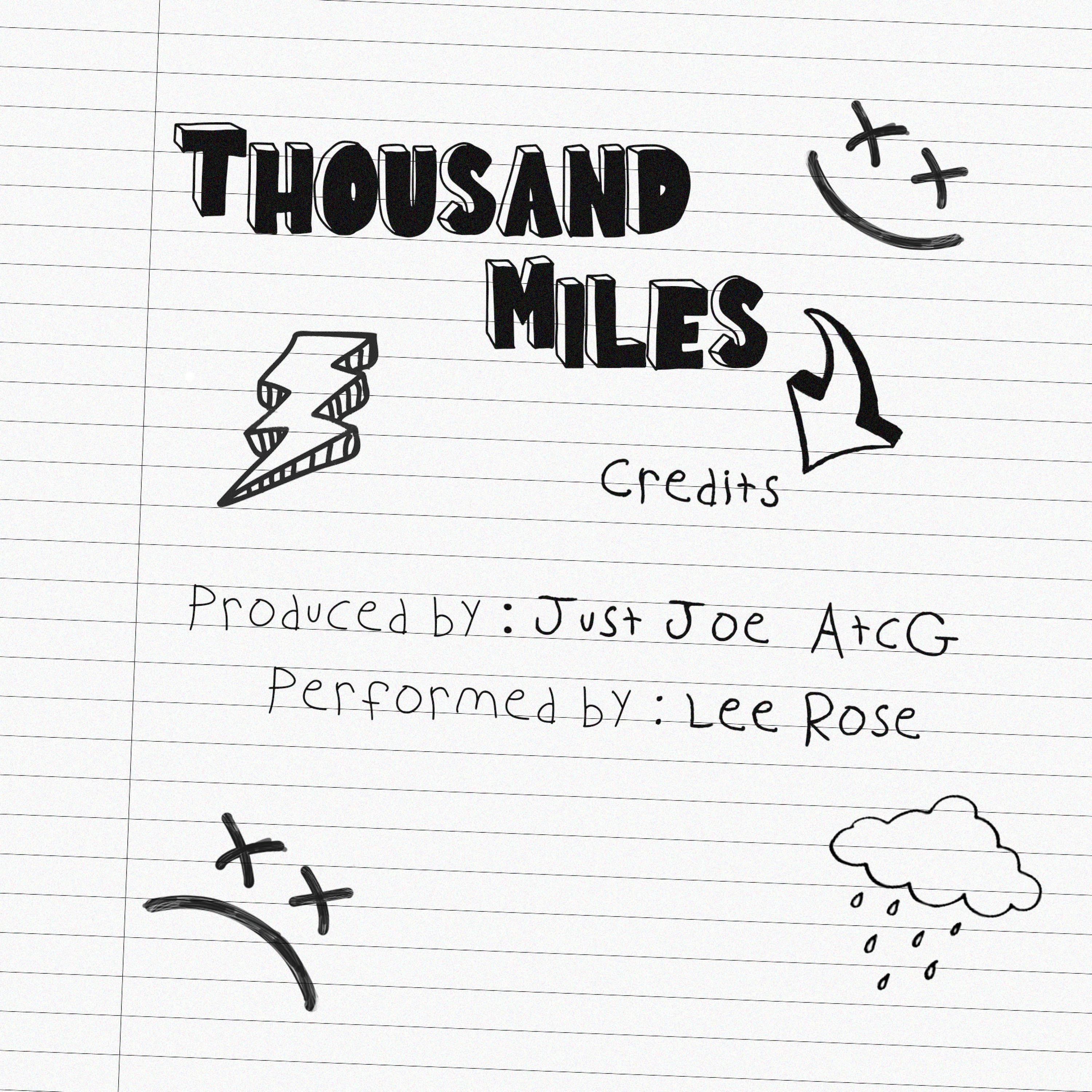 Thousand Miles (feat. Lee Rose & AtcG)