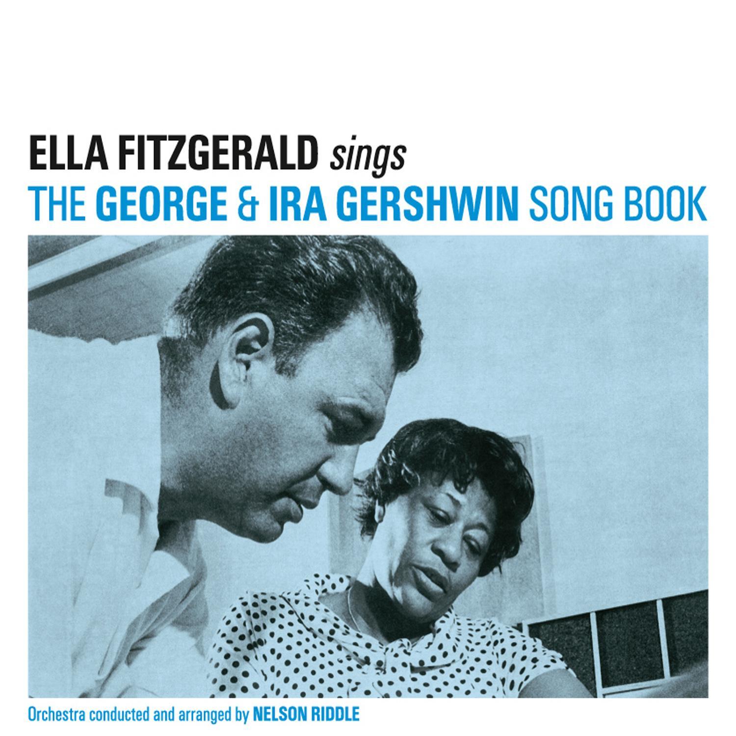 Sings the George & IRA Gershwin Song Book (with Nelson Riddle) [Bonus Track Version]