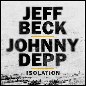 Isolation - Jeff Beck & Johnny Depp (BB Instrumental) 无和声伴奏 （升5半音）