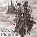 M.S.S.Phantom专辑