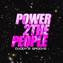 Power 2 the People专辑