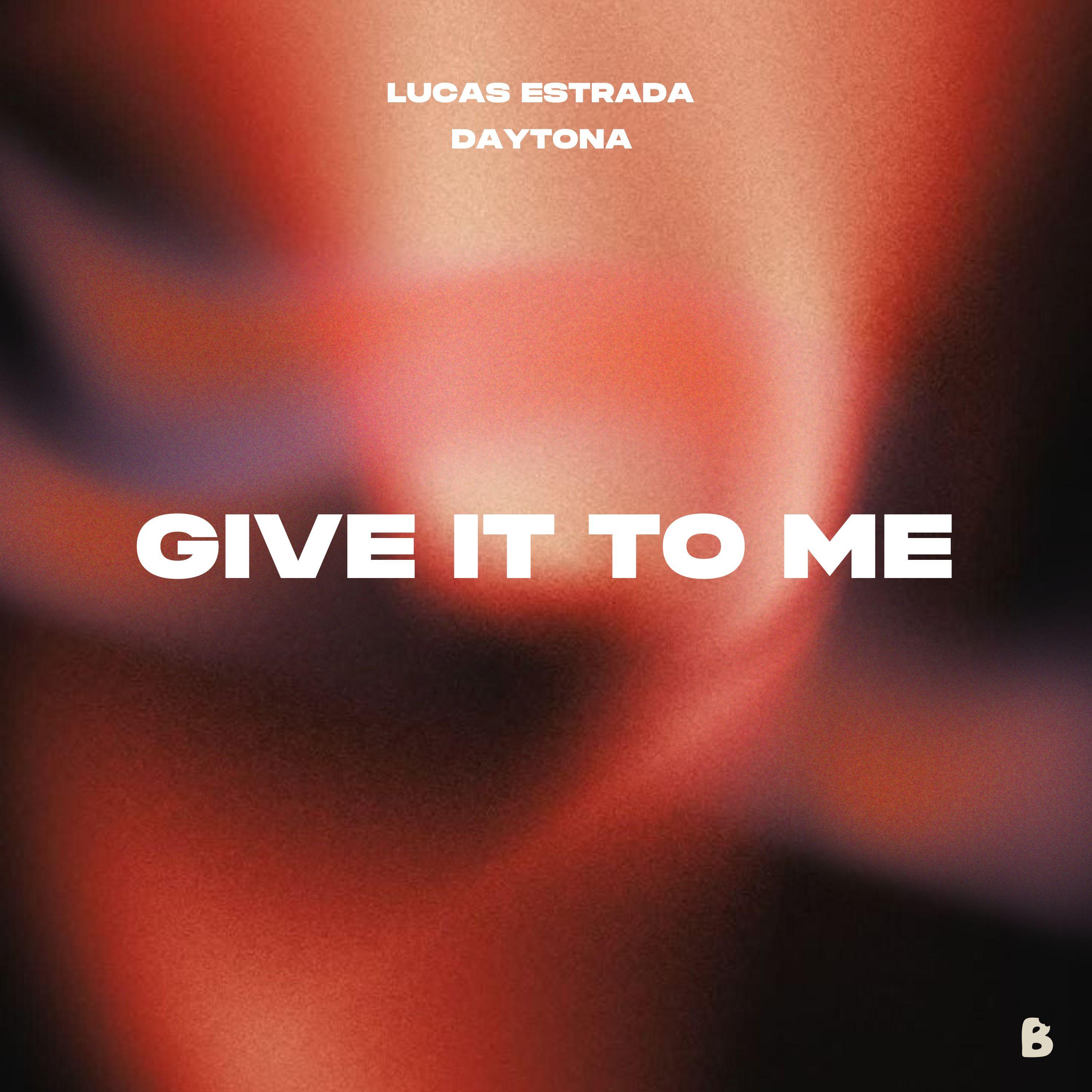 Give It To Me