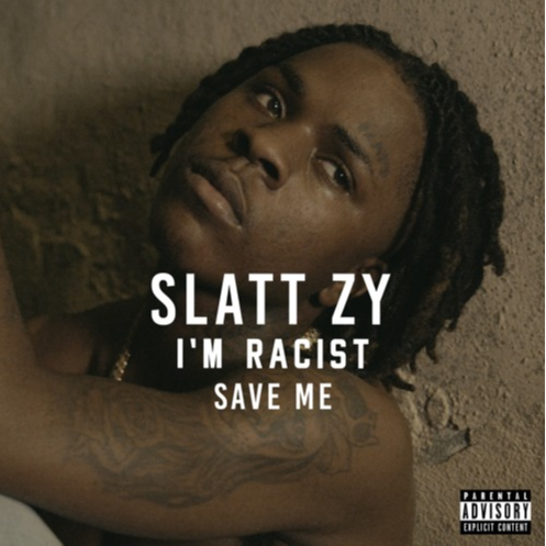 I'm Racist (Save Me)