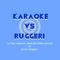 KARAOKE / RUGGERI (Le basi musicali delle più belle canzoni di Enrico Ruggeri)专辑