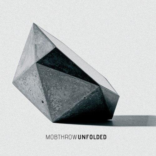 Mobthrow - Our Minds As One