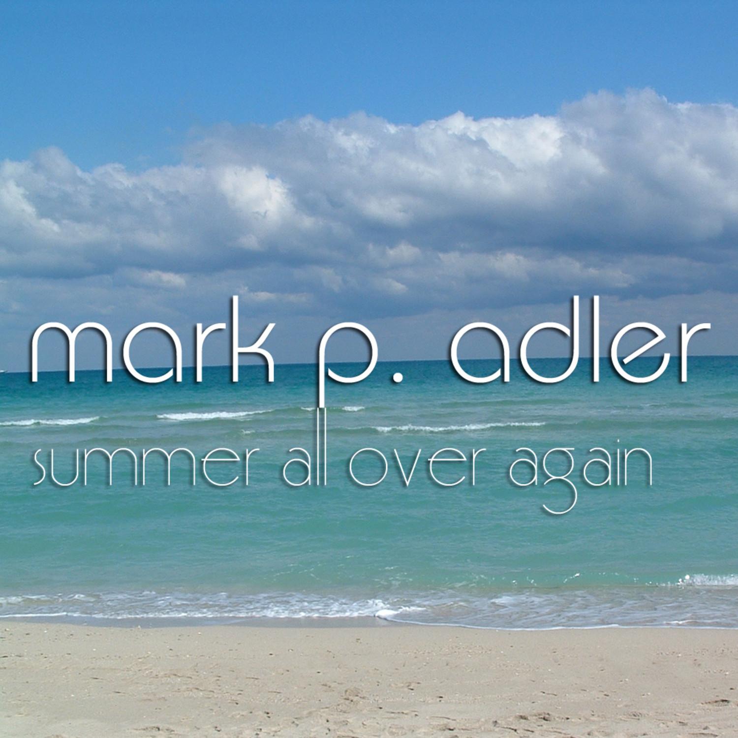 Summer All Over Again