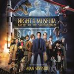 Night at the Museum: Battle of the Smithsonian (Original Motion Picture Soundtrack)专辑