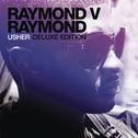 Raymond v Raymond (Deluxe Edition)专辑
