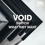 Switch / What They Want专辑