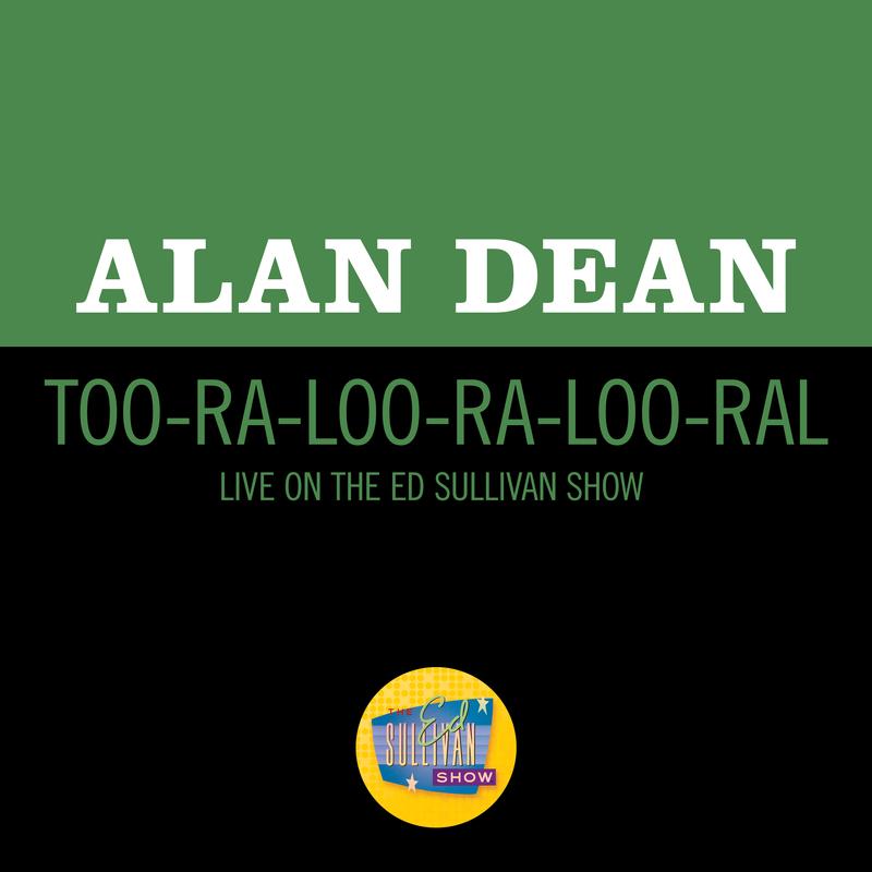 Too-Ra-Loo-Ra-Loo-Ral (Live On The Ed Sullivan Show, March 16, 1952)