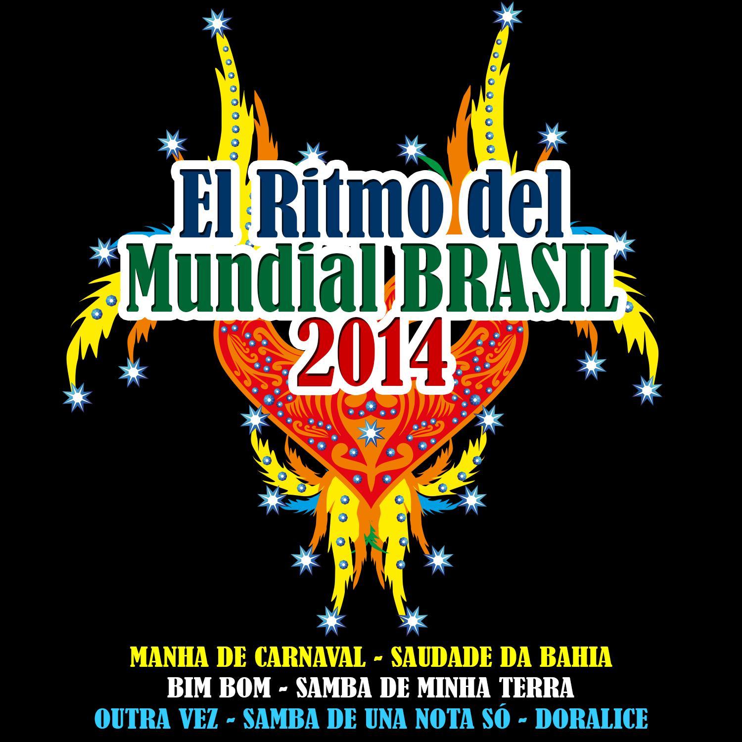 El Ritmo del Mundial Brasil 2014