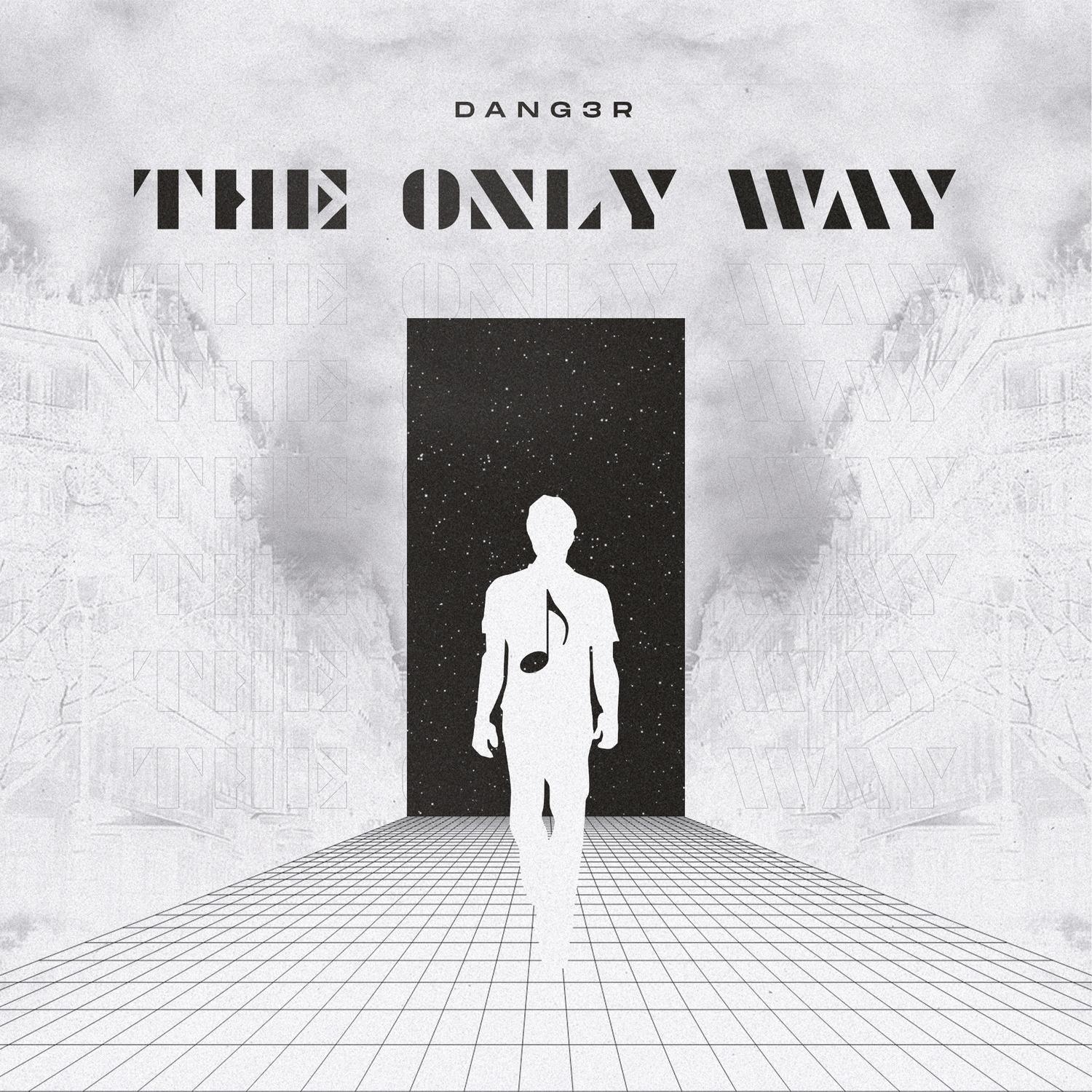 The Only Way
