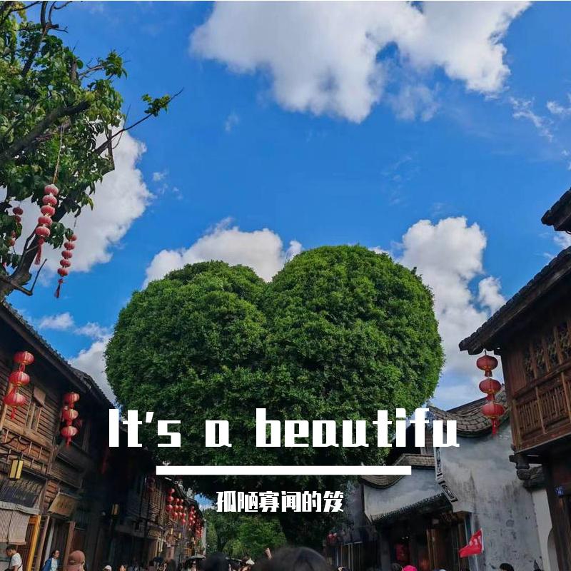 It's a beautifu